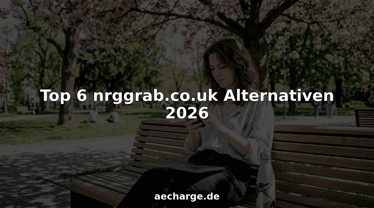 Top 6 nrggrab.co.uk Alternativen 2026